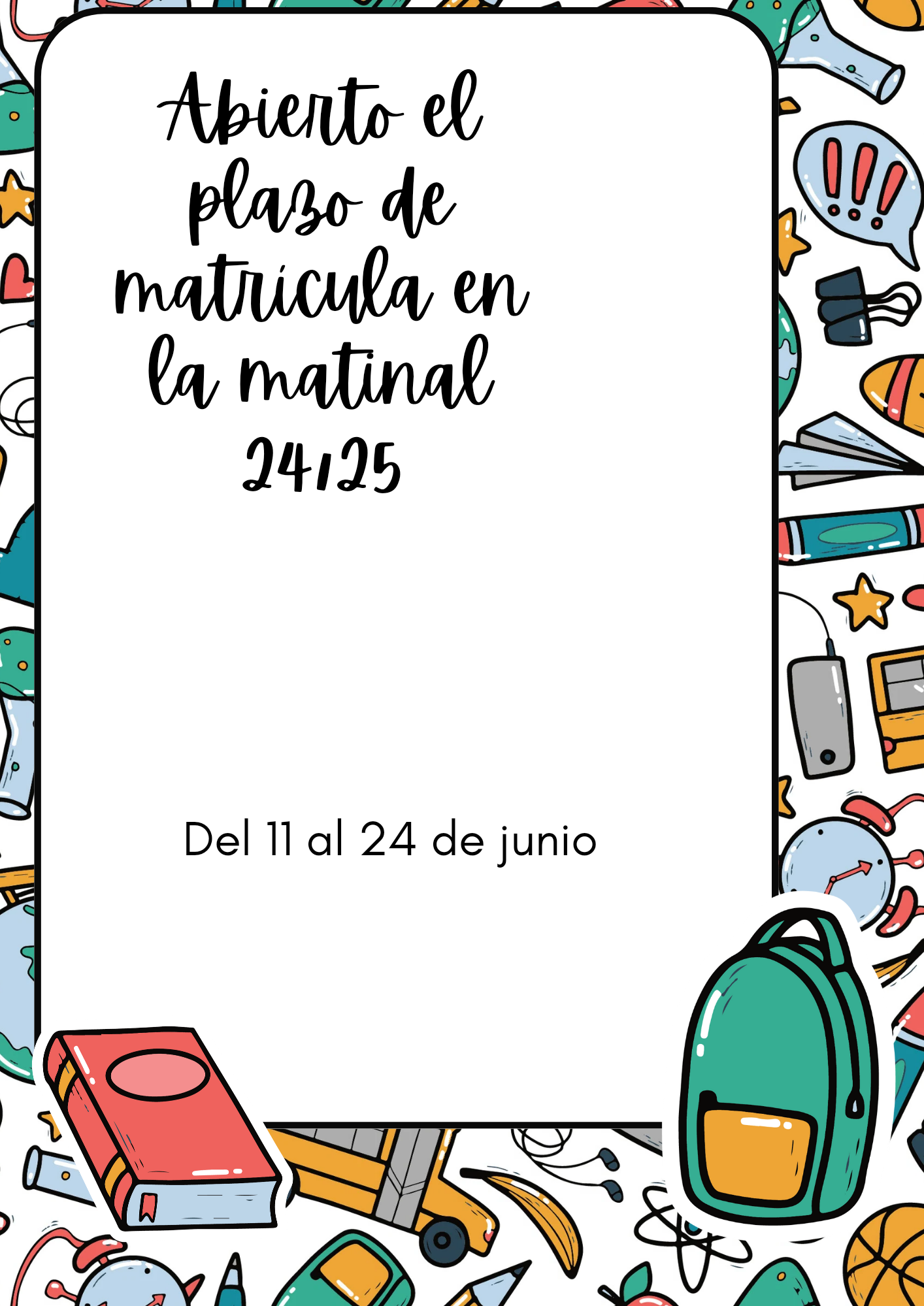 Flyer de Vuelta al Cole Garabatos Verde Amarillo y Rojo 20240611 201617 0000